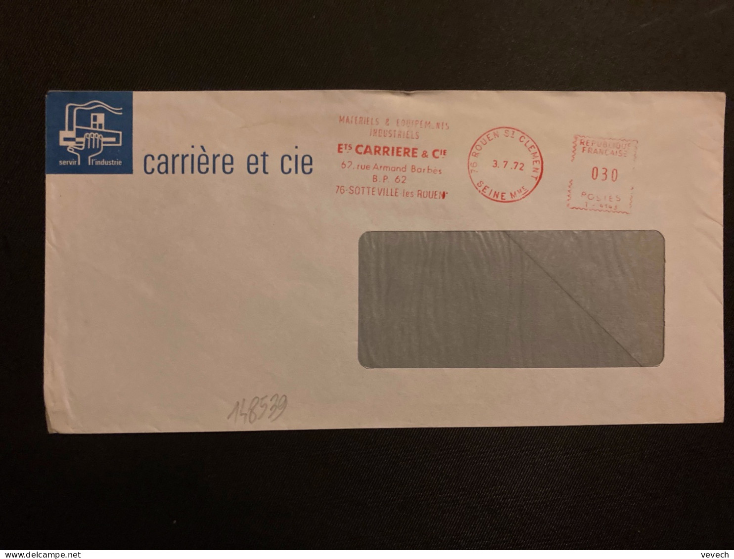 LETTRE CARRIERE ET CIE EMA T 4143 à 030 Du 3 7 72 76 ROUEN ST CLEMENT + MATERIELS & EQUIPEMENTS INDUSTRIELS ETS CARRIERE - Affrancature Meccaniche Rosse (EMA)