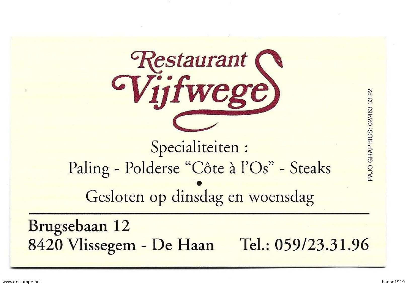 De Haan Vlissegem Brugsebaan Restaurant Vijfweges Etiquette Visitekaartje Htje - Cartes De Visite
