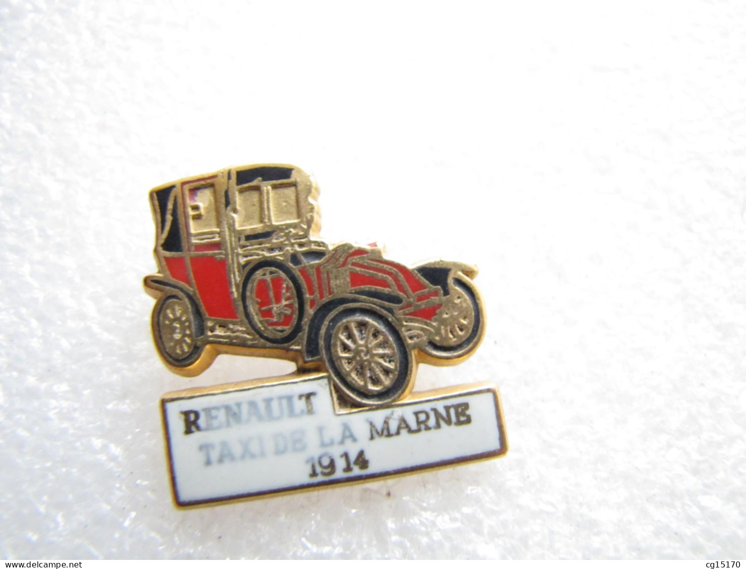 PIN'S   RENAULT   TAXI DE LA MARNE   1914  Zamak  CEF - Renault