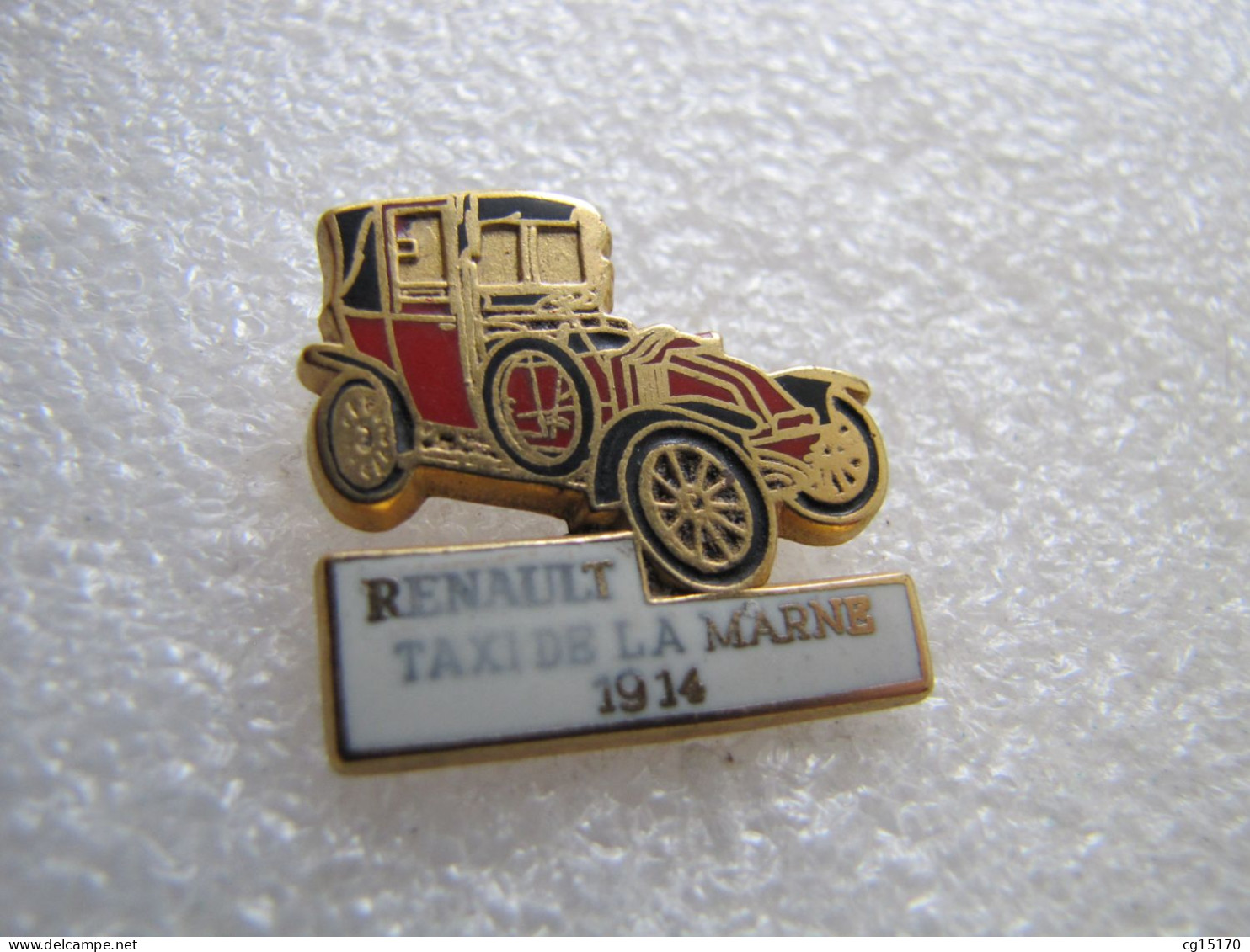 PIN'S   RENAULT   TAXI DE LA MARNE   1914  Zamak  CEF - Renault