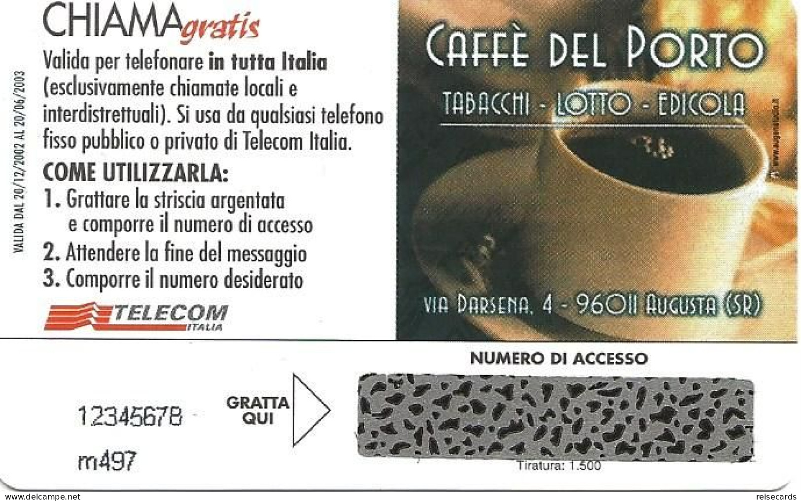 Italy: Telecom Italia Chiama Gratis - Caffé Del Porto. Mint - Öff. Werbe-TK