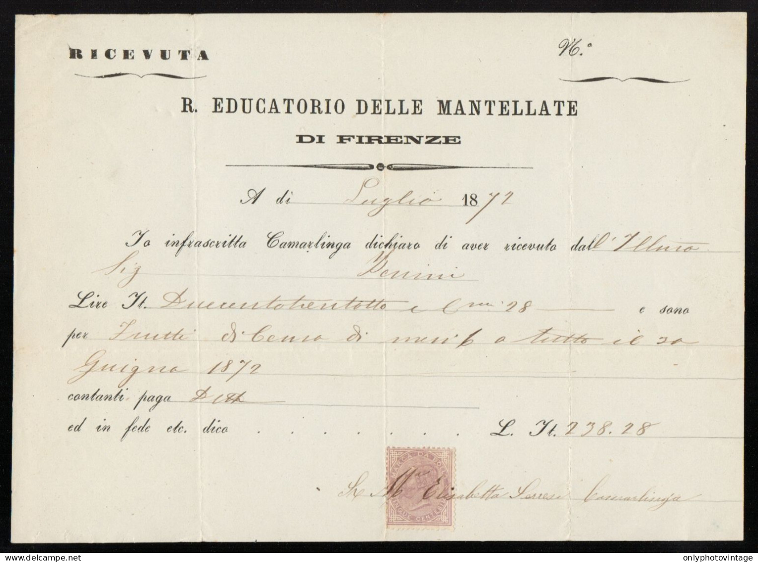 Firenze 1872 - R. Educatorio Delle Mantellate - Ricevuta - Marca Da Bollo - Italy