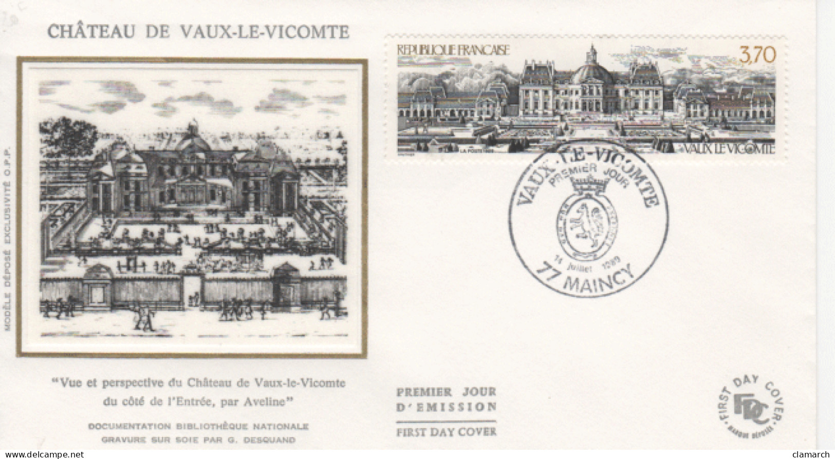 FRANCE-Premier Jour D'émission-Château De Vaux Le Vicomte-cachet De Maincy Du 14.07.89 - Documenten Van De Post