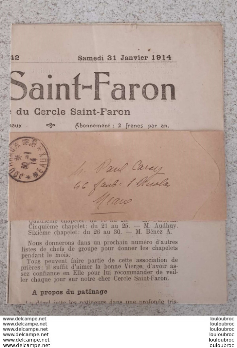 RARE L'ECHO DE SAINT FARON A MEAUX ORGANE HEBDOMADAIRE  01/1914 AVEC BAGUE D'ENVOI 1 FEUILLET - Historische Documenten