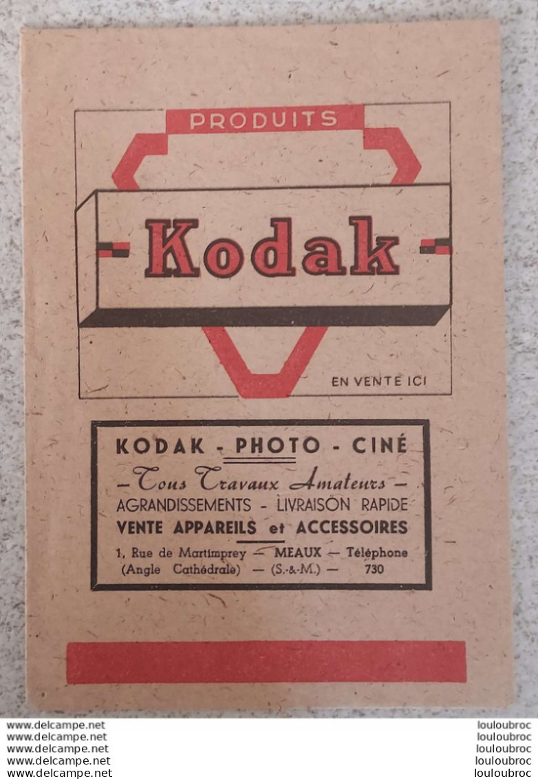 POCHETTE PHOTOS VIDE  PRODUITS KODAK 1 RUE DE MARTIMPREY  A MEAUX M1 - Autres & Non Classés