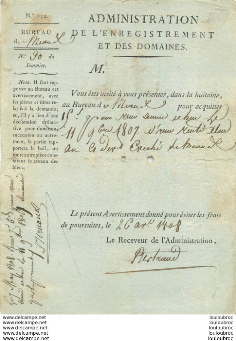 MEAUX ADMINISTRATION DE L'ENREGISTREMENT ET DES DOMAINES 1808 - Documenti Storici