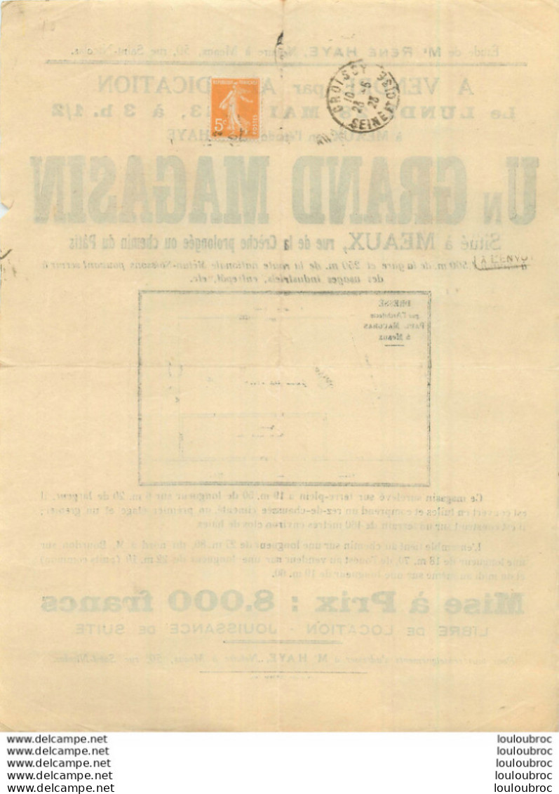 MEAUX  VENTE PAR ADJUDICATION GRAND MAGASIN RUE DE LA CRECHE PROLONGEE OU CHEMIN DU PATIS 28 MAI 1923 ETUDE HAYE - Historische Documenten