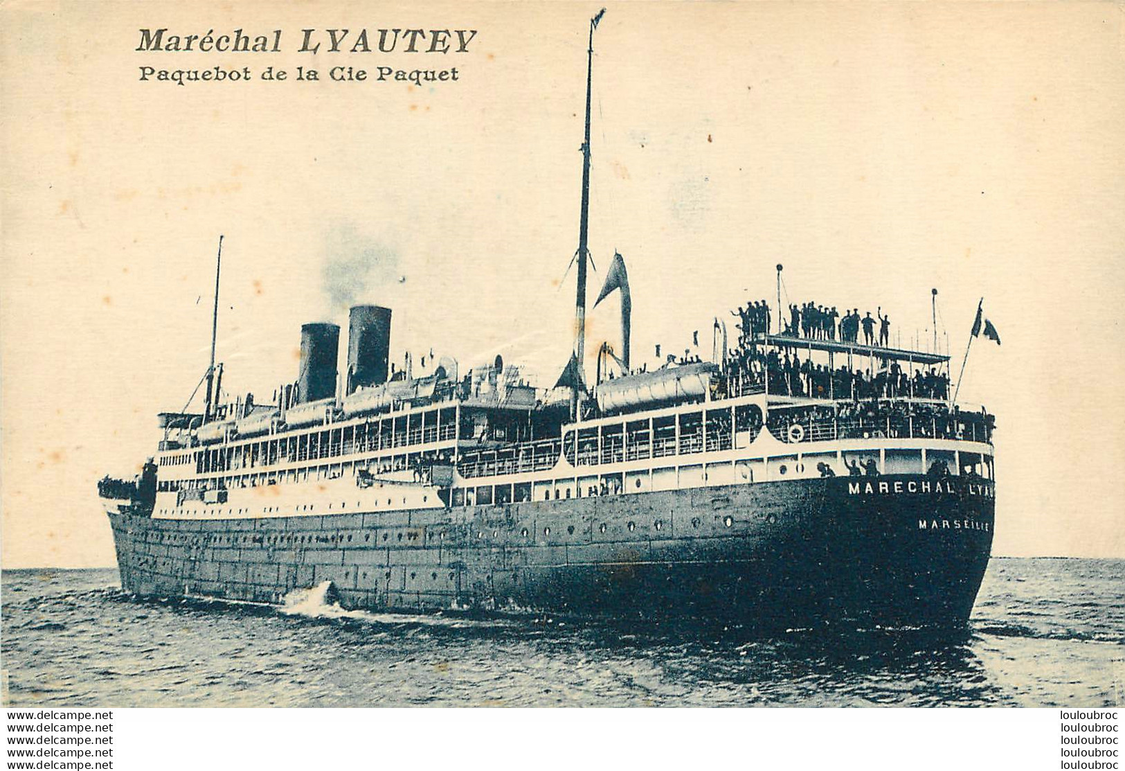 MARECHAL LYAUTEY PAQUEBOT DE LA CIE PAQUET - Passagiersschepen
