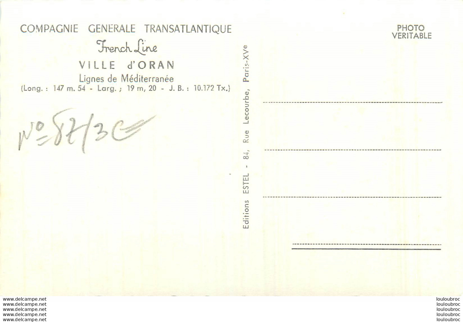 LE VILLE D'ORAN LIGNES DE MEDITERRANEE CIE GENERALE TRANSATLANTIQUE - Passagiersschepen