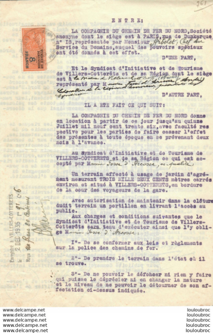 DOCUMENTS COMPAGNIE DU CHEMIN DE FER DU NORD 1936 AVEC LA COMMUNE DE VILLERS COTTERETS 2 DOCUMENTS - Eisenbahnverkehr