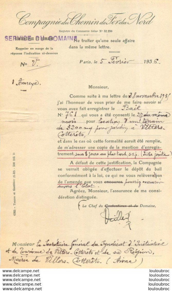 DOCUMENTS COMPAGNIE DU CHEMIN DE FER DU NORD 1936 AVEC LA COMMUNE DE VILLERS COTTERETS 2 DOCUMENTS - Railway