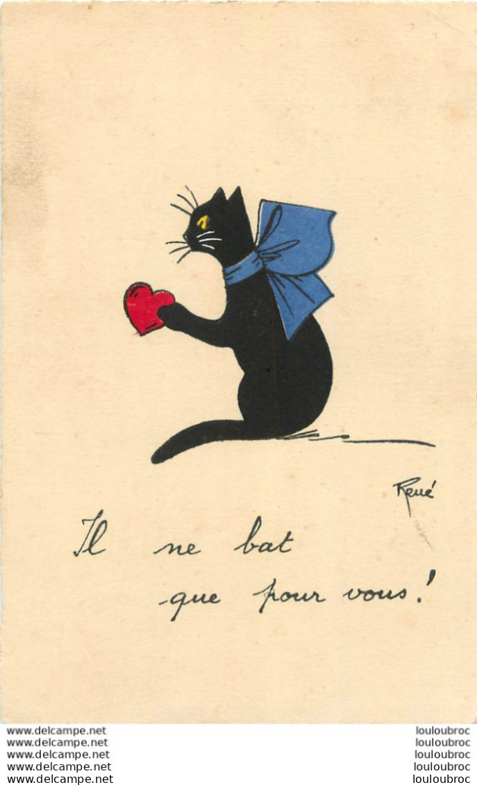 CHAT NOIR PAR RENE IL NE BAT QUE POUR VOUS - Chats