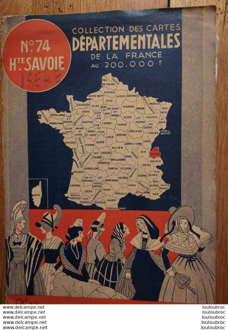 CARTE DEPARTEMENTALE 200 000e BLONDEL LA ROUGERY N°74 HAUTE SAVOIE - Strassenkarten