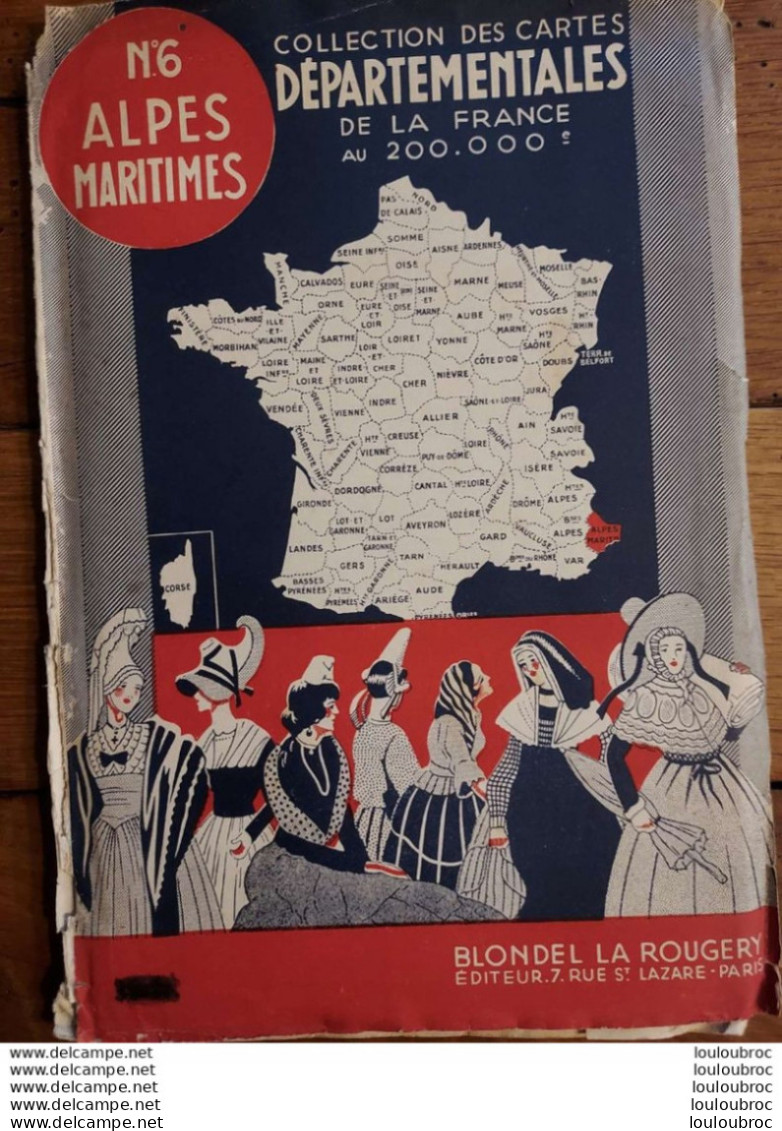 CARTE DEPARTEMENTALE 200 000e BLONDEL LA ROUGERY N°6 ALPES MARITIMES - Cartes Routières