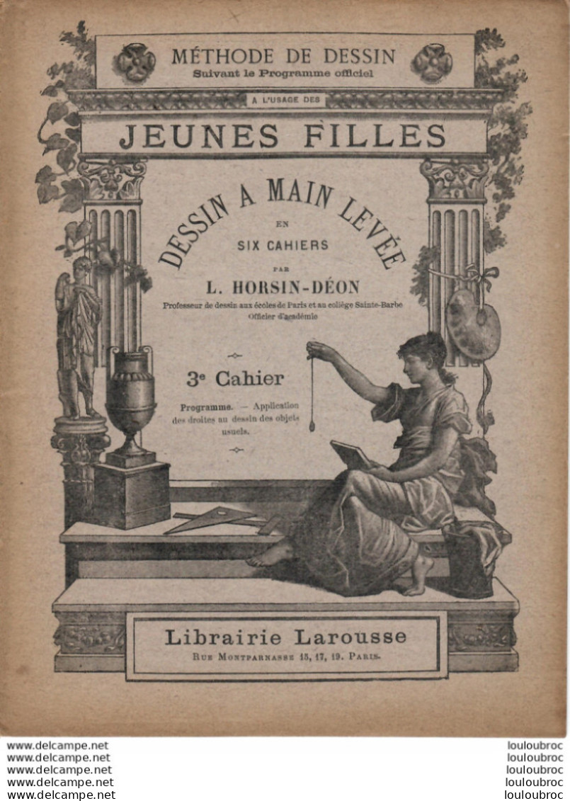 CAHIER METHODE DE DESSIN A L'USAGE DES JEUNES FILLES  3em  CAHIER PARFAIT ETAT COMPLET NON ECRIT - Ohne Zuordnung