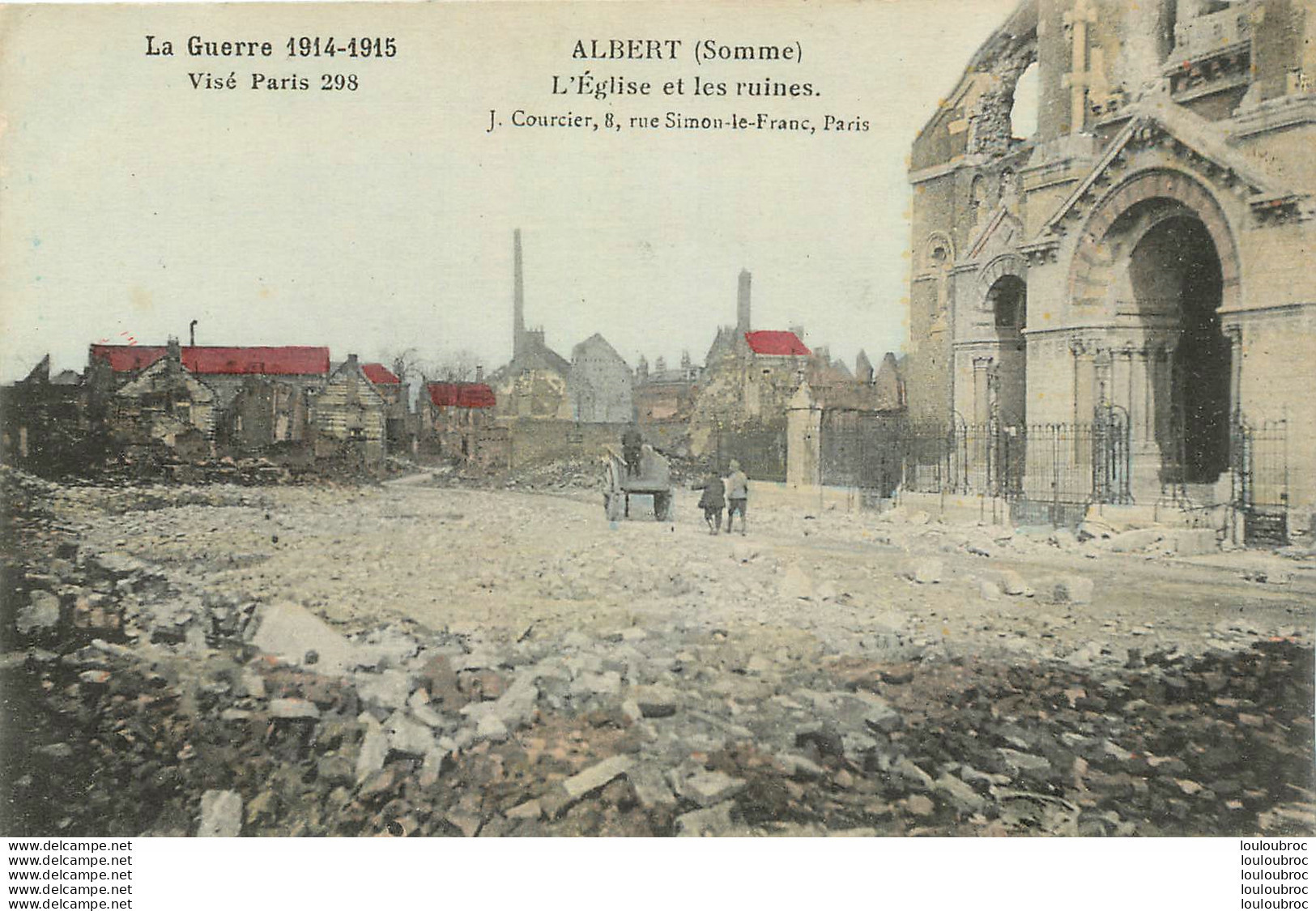ALBERT LA GUERRE 1914-1915 L'EGLISE ET SES RUINES  EDITION COURCIER - Albert