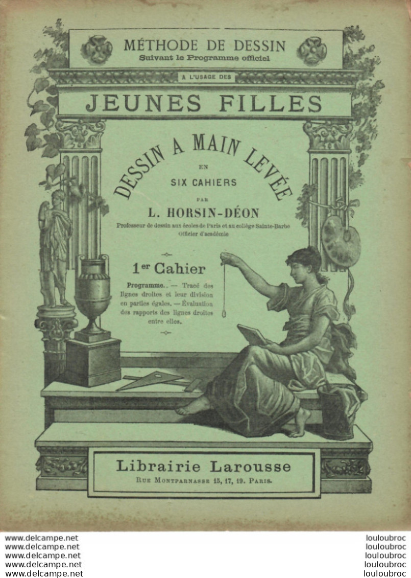 CAHIER METHODE DE DESSIN A L'USAGE DES JEUNES FILLES  1er CAHIER PARFAIT ETAT COMPLET NON ECRIT - Zonder Classificatie