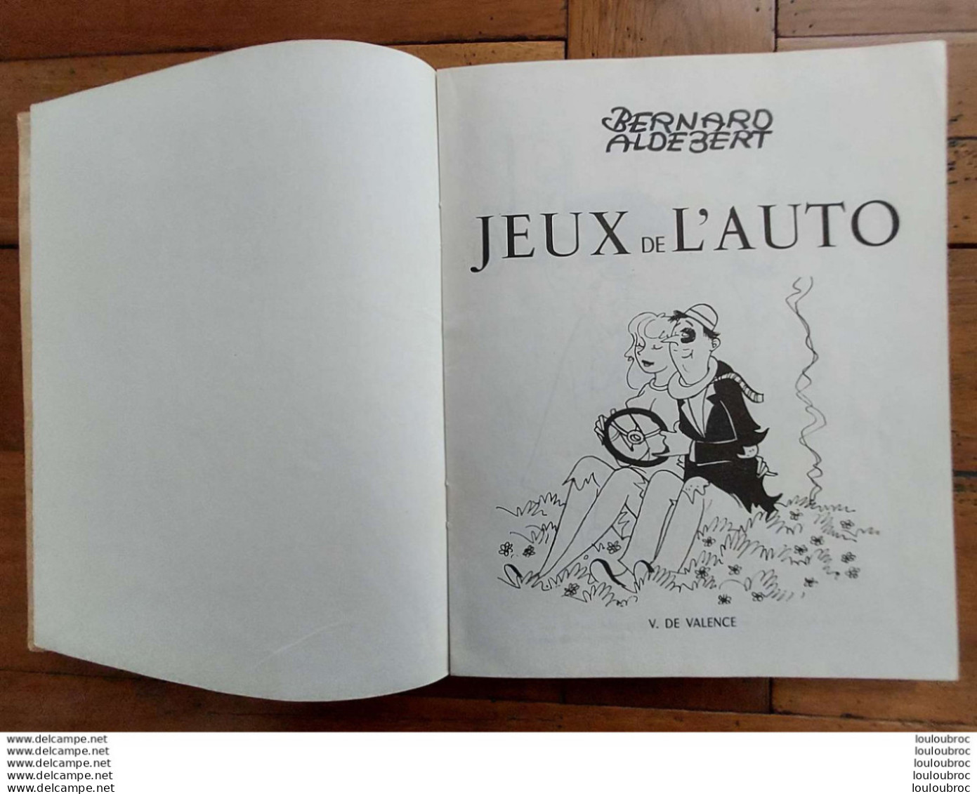 BERNARD ALDEBERT DESSINATEUR JEUX DE L'AUTO 1955 N°5718/6000 LIVRE DE 61 DESSINS SIGNES - Autres & Non Classés