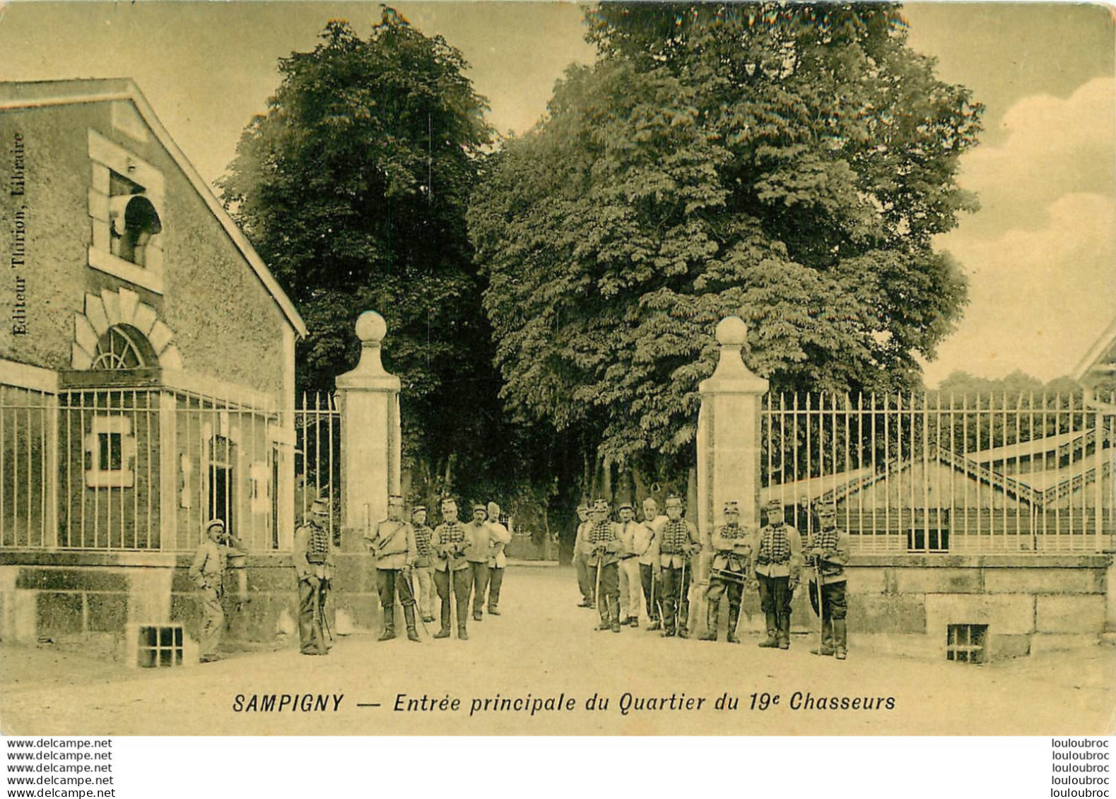 SAMPIGNY ENTREE PRINCIPALE DU QUARTIER DU 19em CHASSEURS - Autres & Non Classés