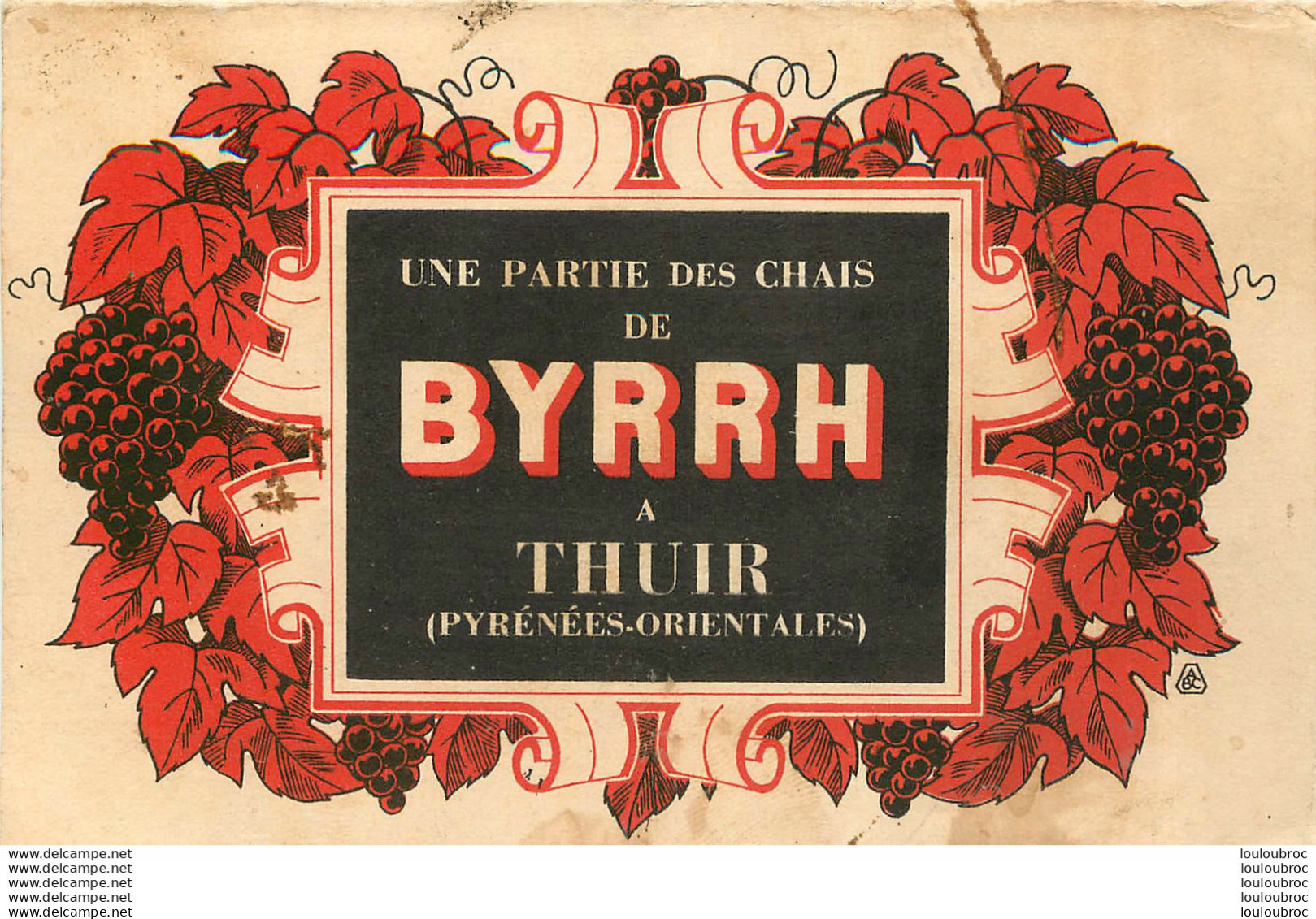 THUIR DEPLIANT PUBLICITAIRE BYRRH FORMAT FERME 14 X 9 CM - Otros & Sin Clasificación