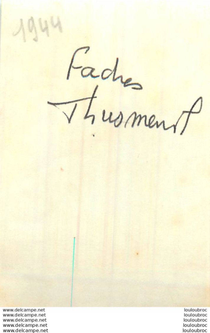 FACHES THUSMENIL NORD MOISSON 1944 PHOTO ORIGINALE 9 X 6 CM  REF D - Lieux