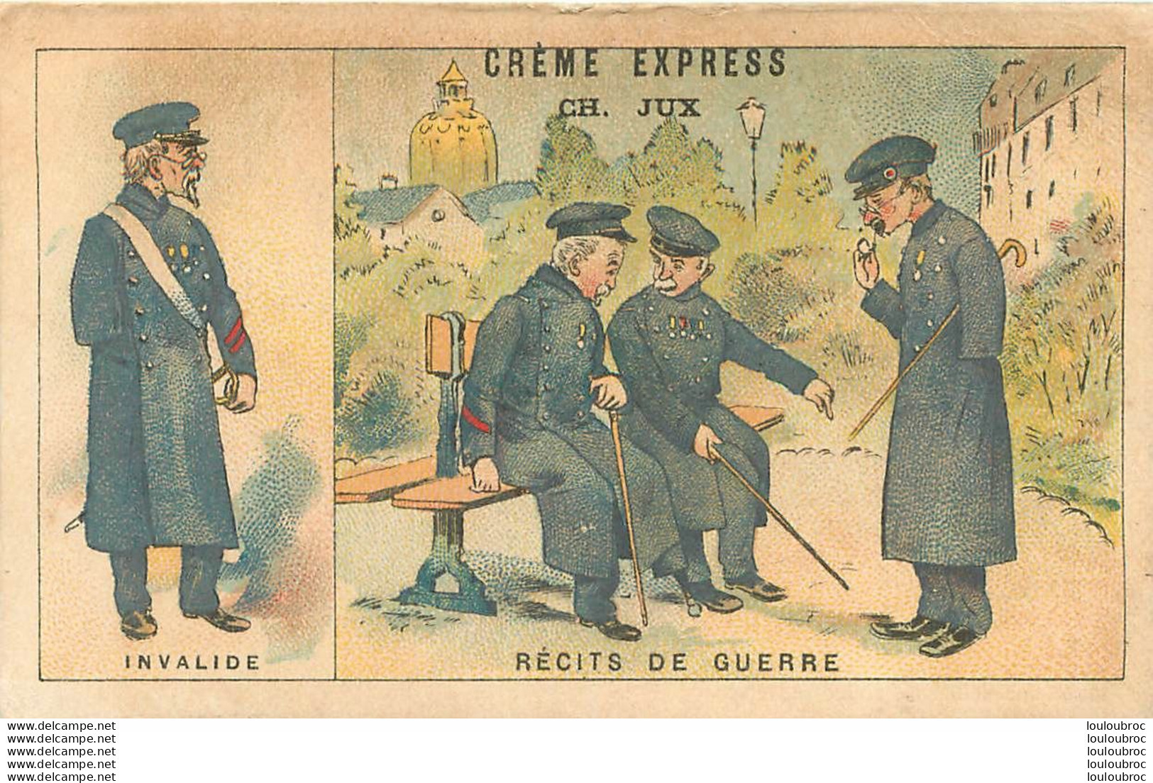 CHROMO CREME EXPRESS CH. JUX PARIS INVALIDE RECITS DE GUERRE - Autres & Non Classés