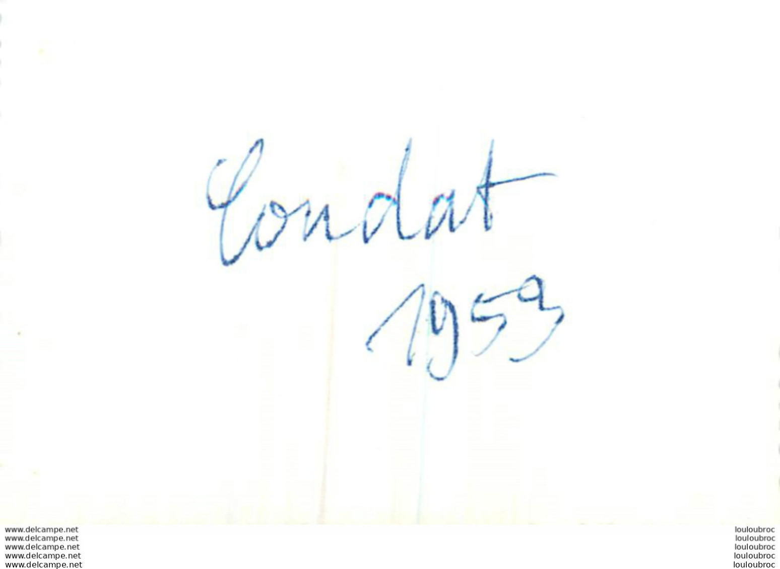 CONDAT CANTAL 1953 PHOTO ORIGINALE 8 X 5.50 CM - Lieux