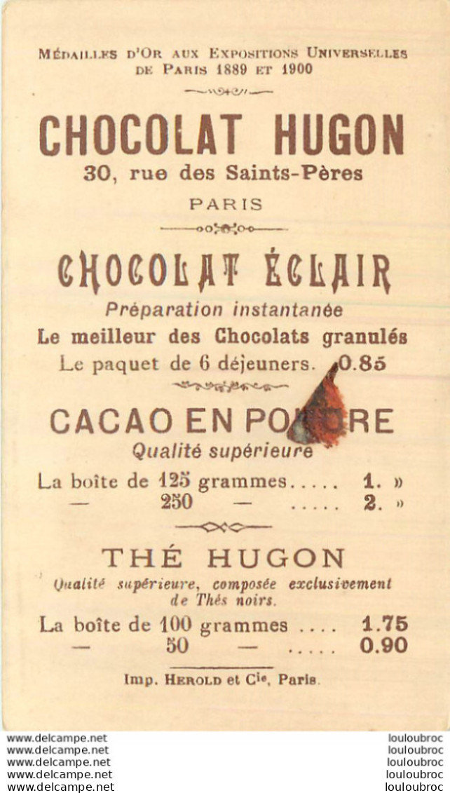 CHROMO CHOCOLAT HUGON RUE DES SAINT PERES PARIS ORDRE DE LA TOISON D'OR ESPAGNE - Sonstige & Ohne Zuordnung