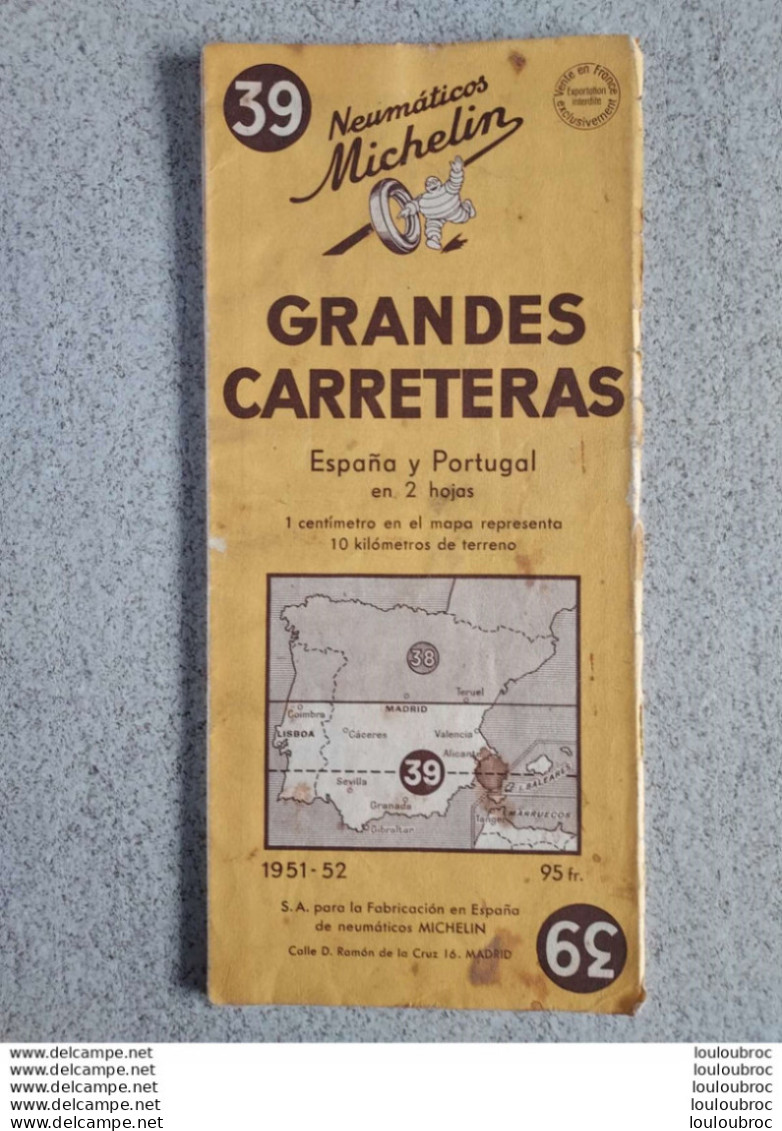 CARTE MICHELIN GRANDES CARRETERAS ESPAGNE ET PORTUGAL  1951-1952 - Carte Stradali