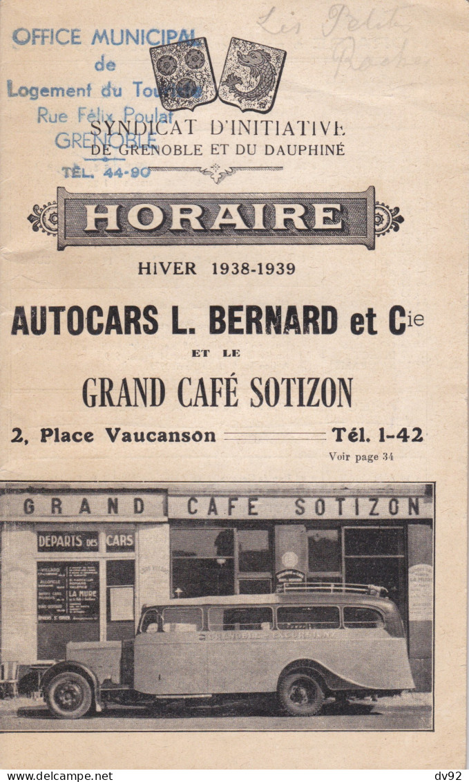 ISERE GRENOBLE HORAIRE HIVER 1938/1939 AUTOCARS L. BERNARD ET CIE GRAND CAFE SOTIZON - Pubblicitari