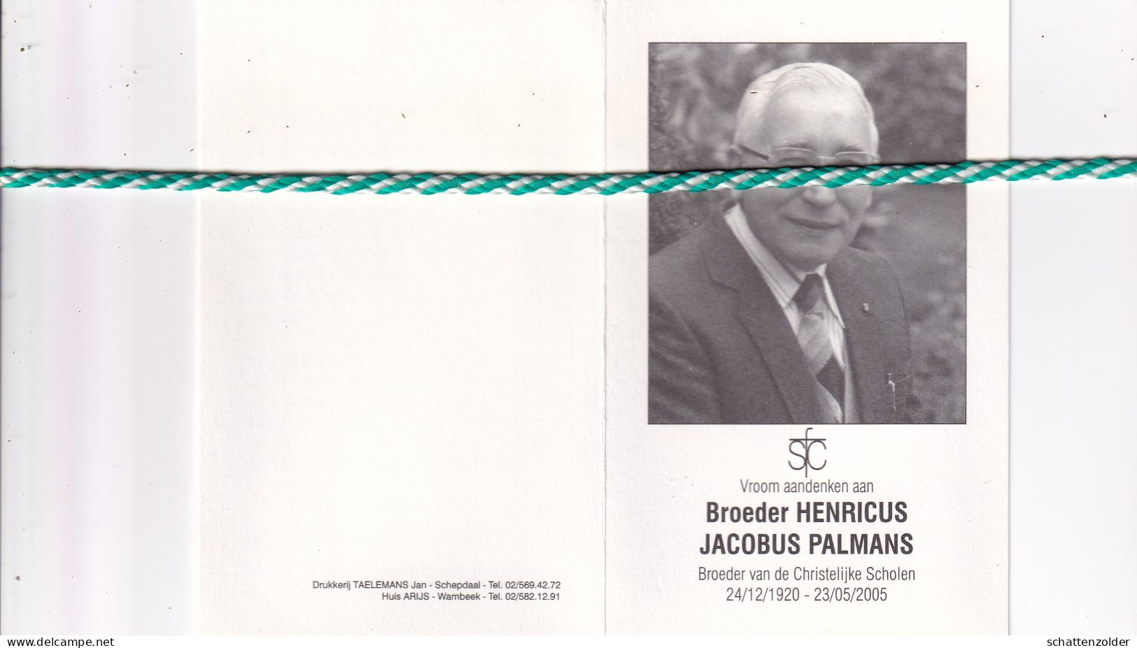 Broeder Henricus (Jacobus Palmans), Hamont 1920, Groot-Bijgaarden 2005. Foto - Décès