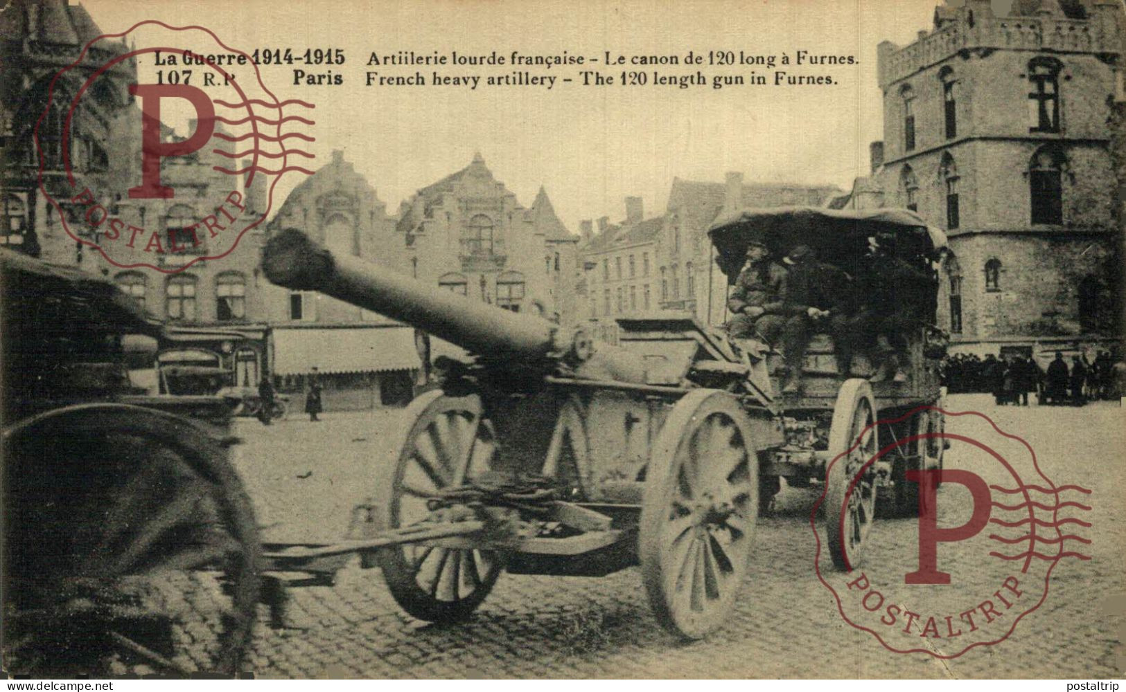 PARIS. GUERRE 1914-1915. ARTILLERIE LOURDE FRANCAISE. CANON. CAÑON . MILITAR. MILITAIRE. - Weltkrieg 1914-18