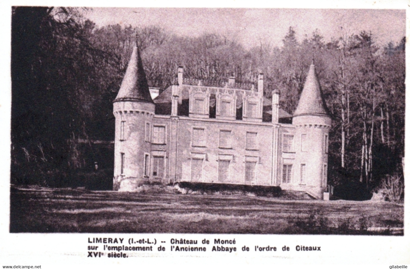 37 - Indre Et Loire - LIMERAY - Chateau De Moncé - Sonstige & Ohne Zuordnung
