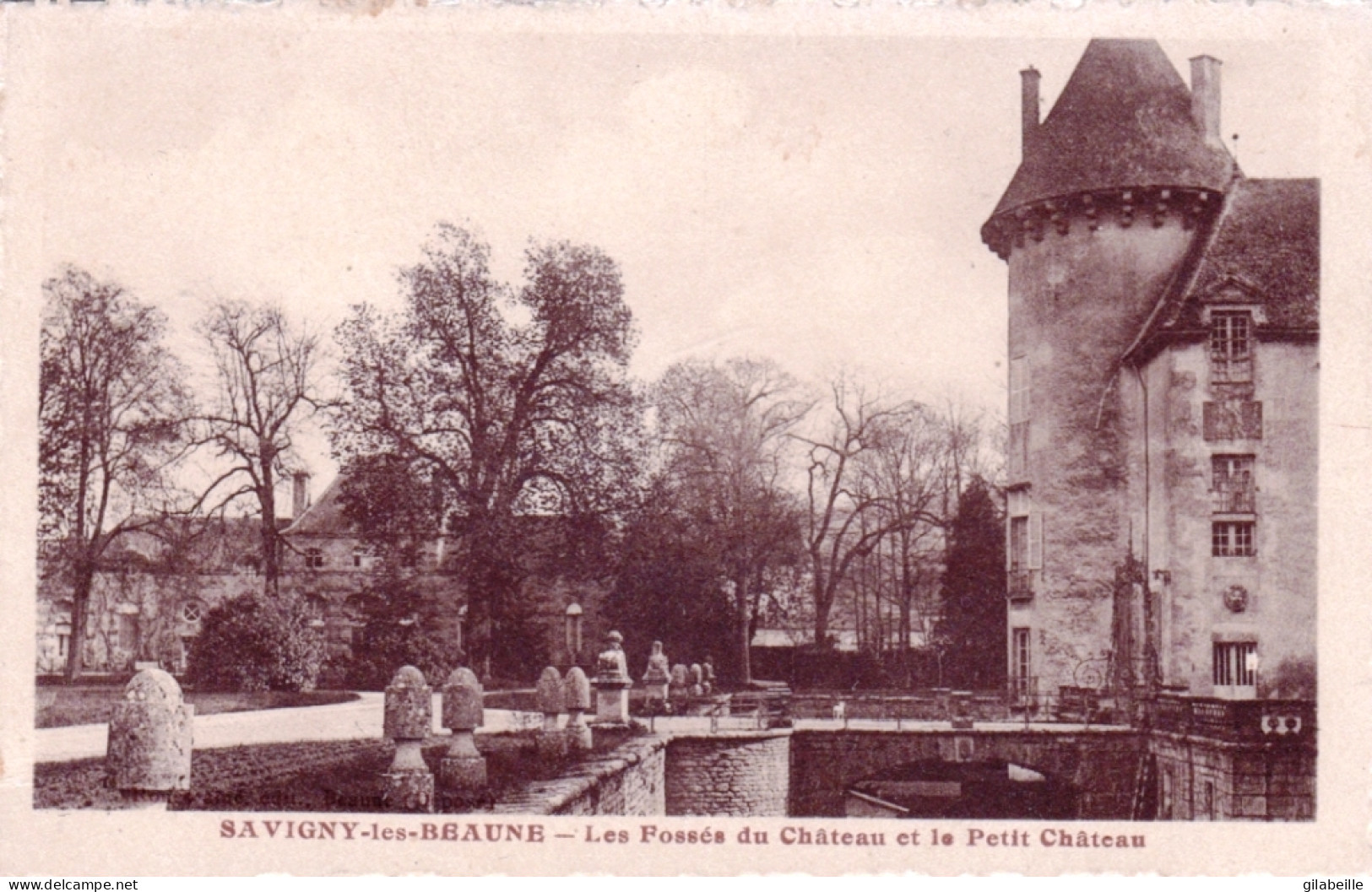 21 - Cote D'or - SAVIGNY Les BEAUNE - Les Fossés Du Chateau Et Le Petit Chateau - Sonstige & Ohne Zuordnung