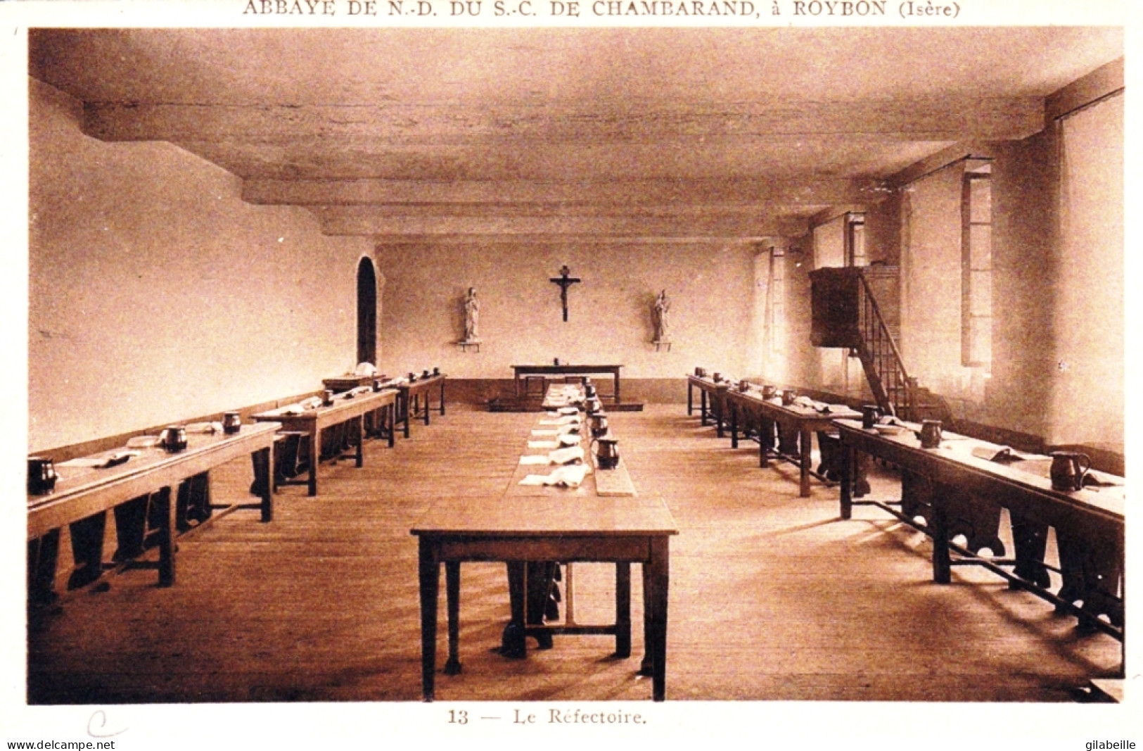 38 - Isere - ROYBON - Abbaye De Notre Dame Du Sacré Coeur De Chambarand - Le Refectoire - Vienne