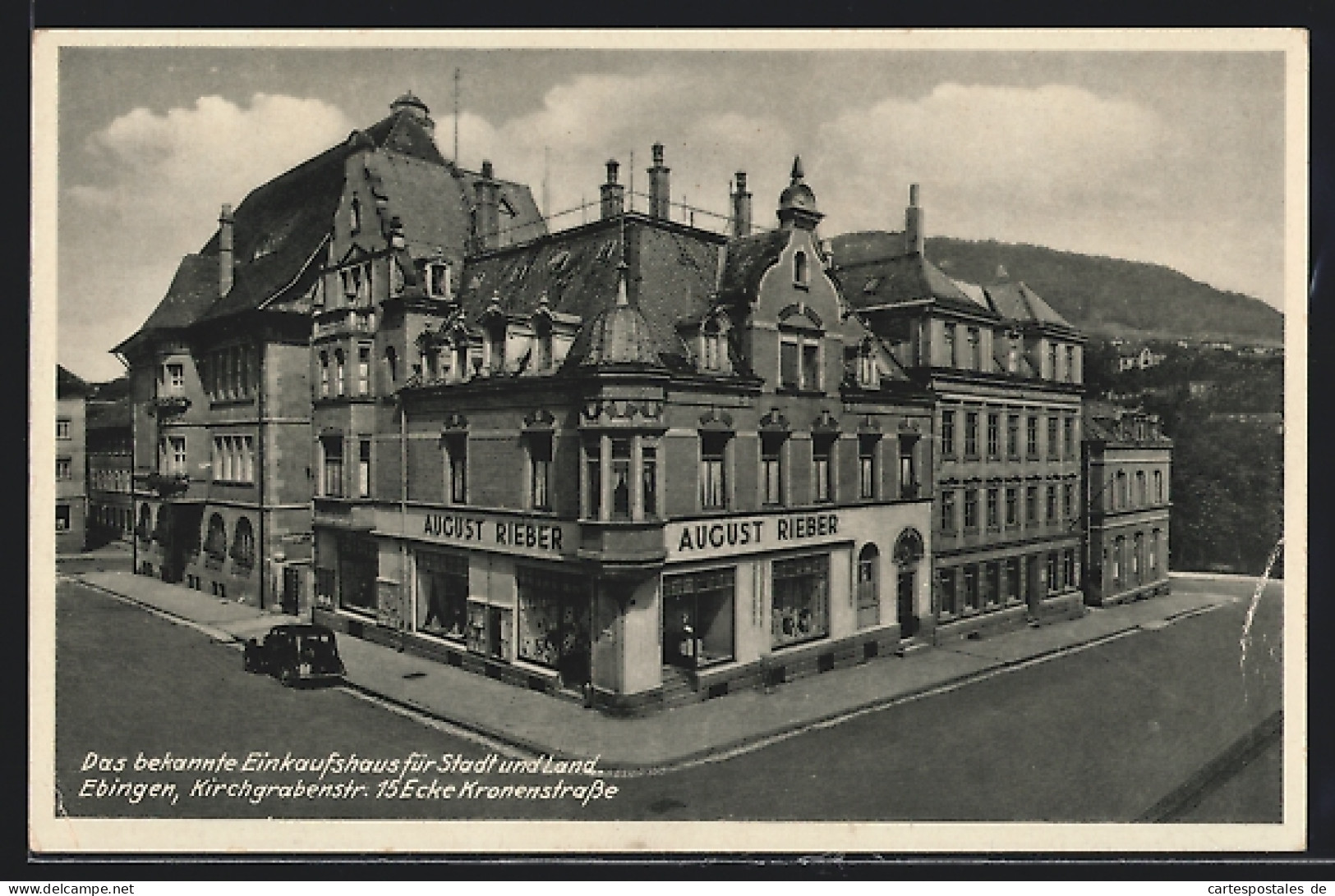 AK Ebingen, Kaufhaus August Rieber Am Rathaus In Der Kirchgrabenstrasse 15 Ecke Kronenstrasse  - Sonstige & Ohne Zuordnung