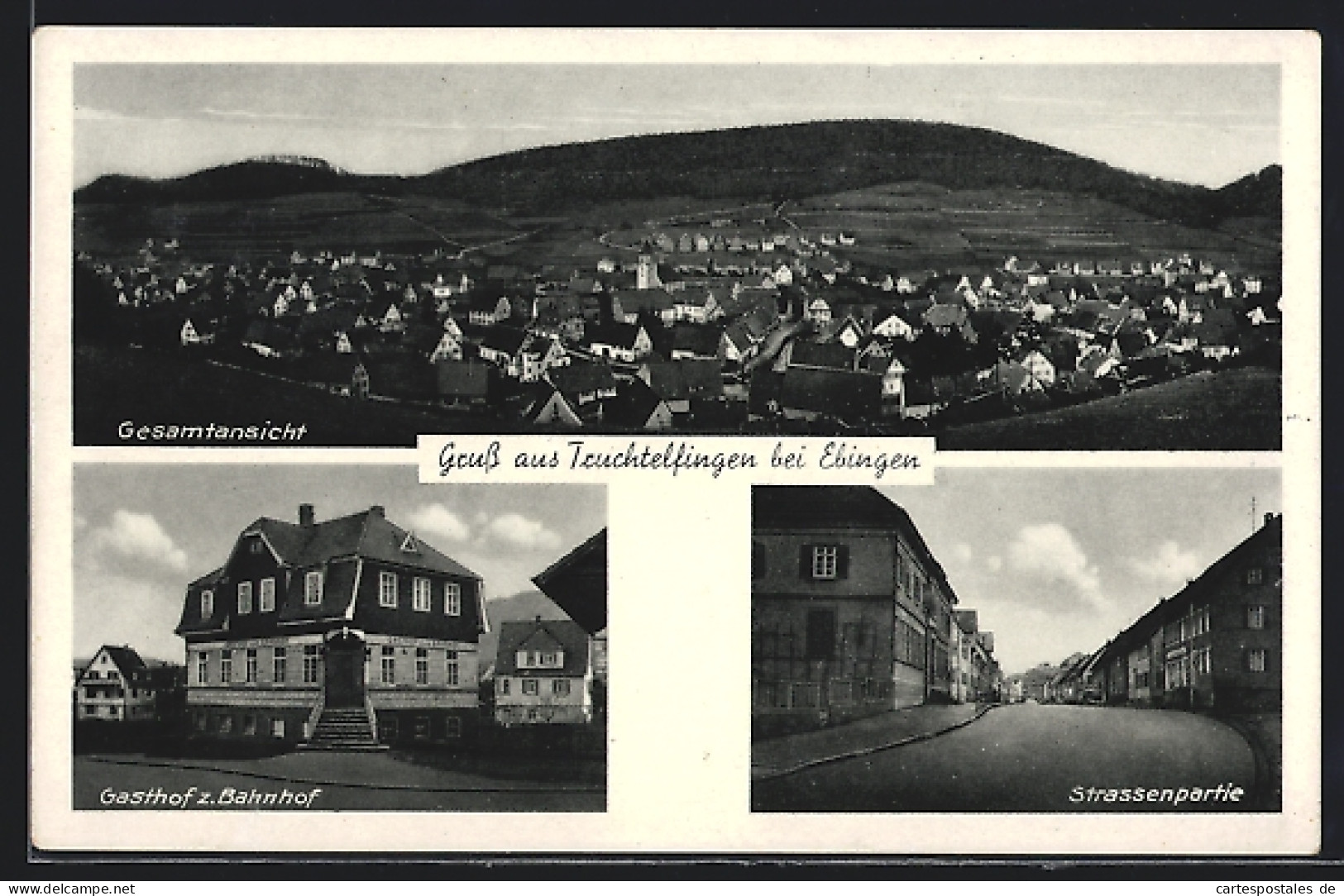 AK Truchtelfingen /Ebingen, Gasthof Zum Bahnhof Konzelmann, Strassenpartie, Gesamtansicht  - Sonstige & Ohne Zuordnung