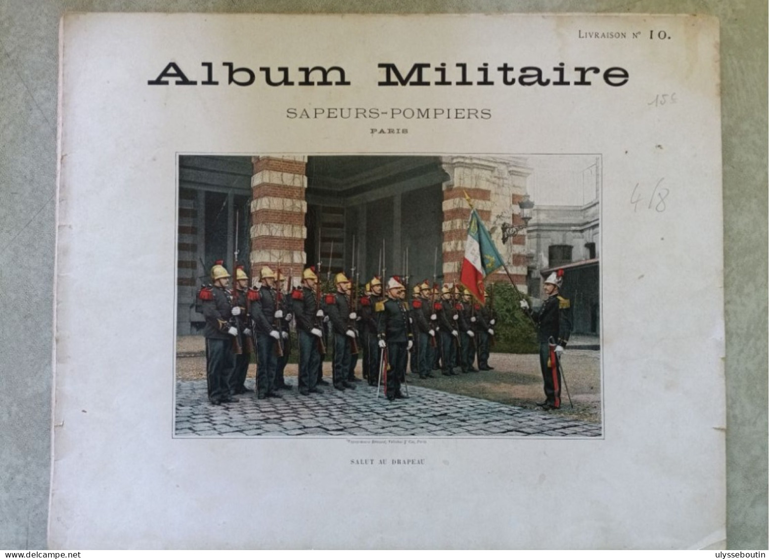 Album Militaire Sapeurs Pompiers De Paris N'10 - Otros & Sin Clasificación