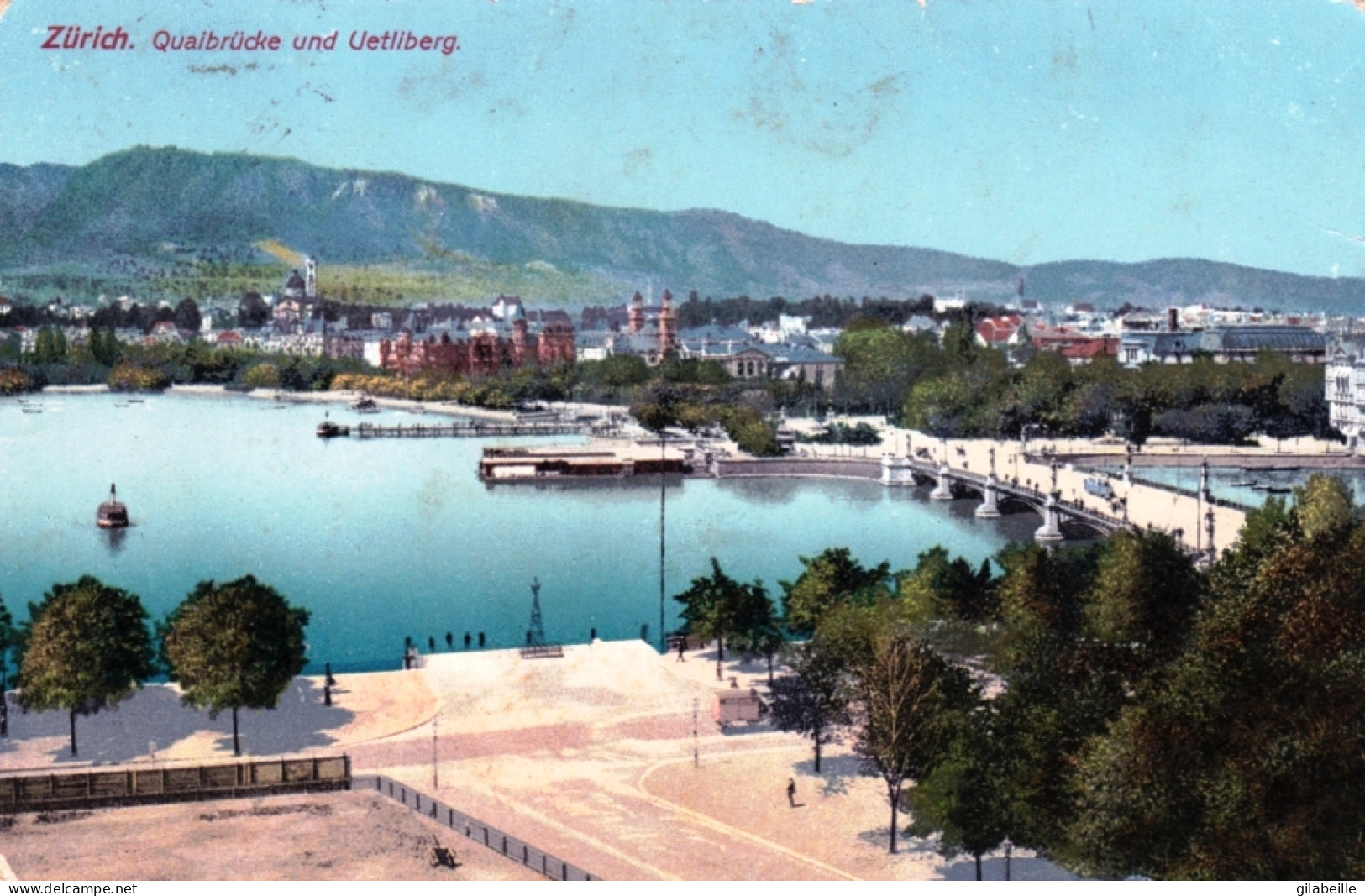 ZURICH - Quaibrucke Und Uetliberg - Autres & Non Classés