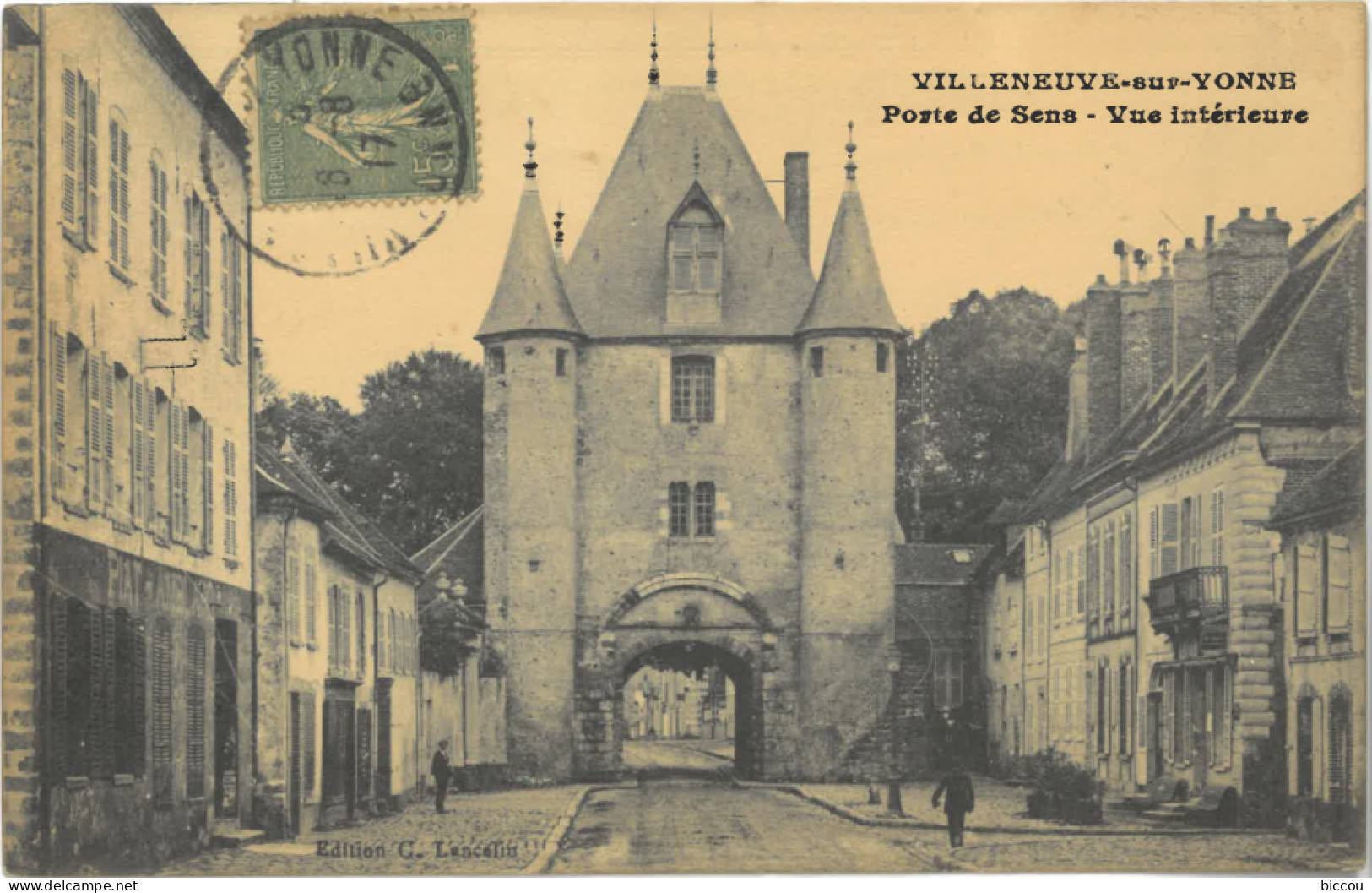 Cpa VILLENEUVE SUR YONNE 89 - 1917 - Porte De Sens - Vue Intérieure - Villeneuve-sur-Yonne