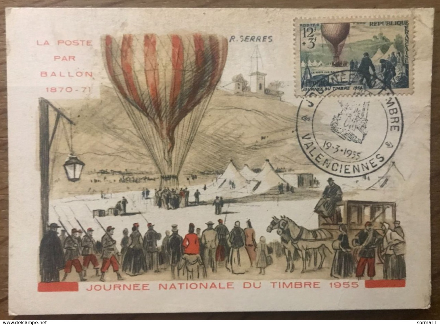 Journée Nationale Du Timbre 1955 La Poste Par Ballon (Club Philatélique Valenciennes 59) - Postal Services