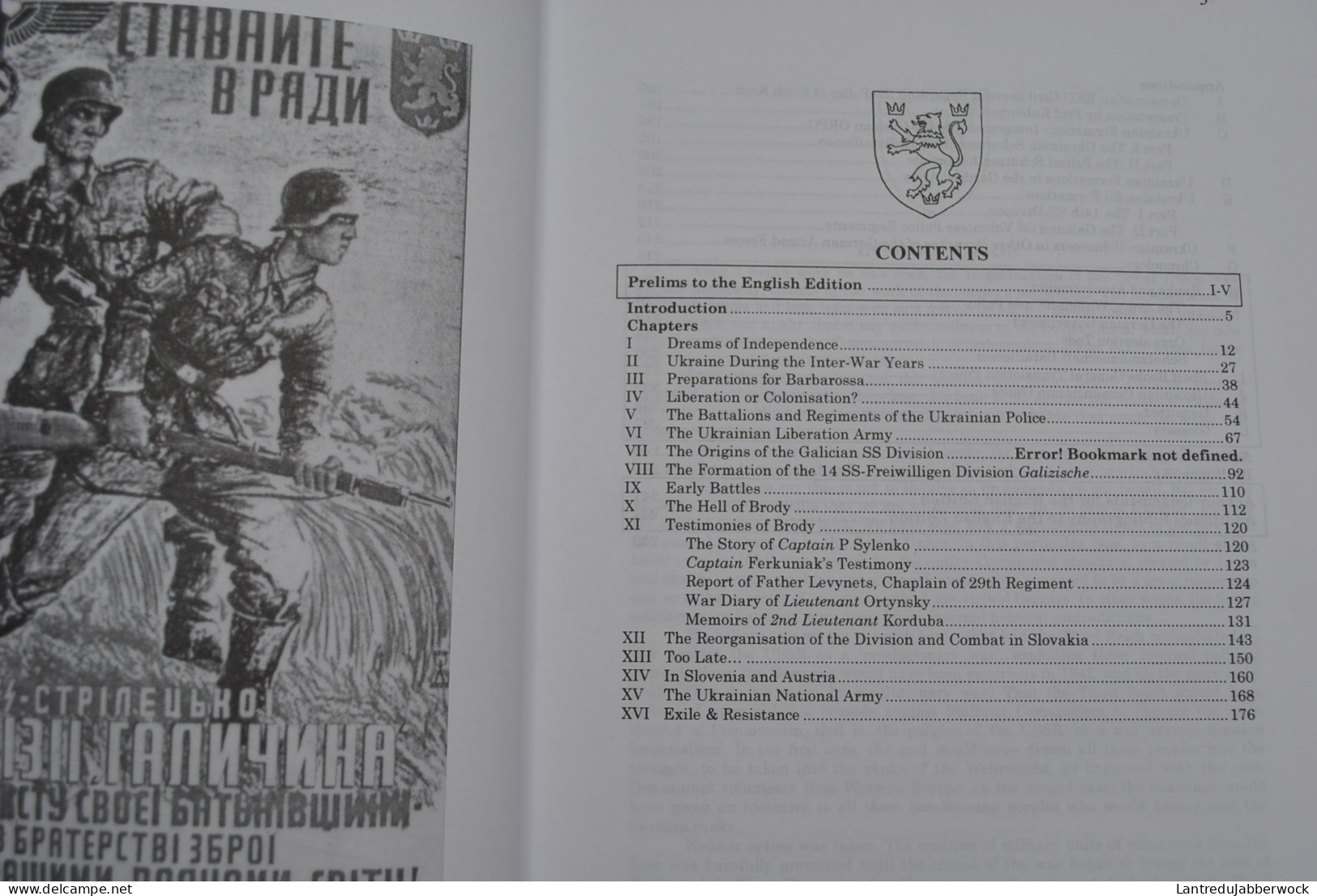 JURADO Breaking The Chains 14 Waffen-Grenadier Division Der SS And Other Ukrainian Volunteer Formations 1942 1945 SCARCE - Englisch