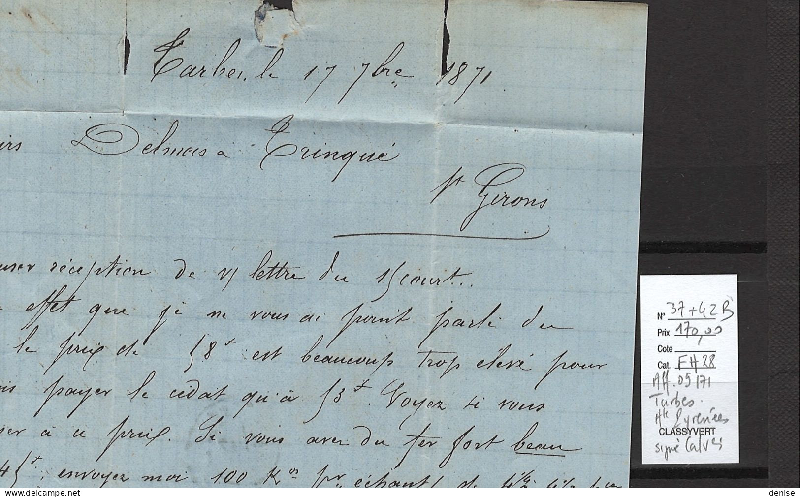 France - Lettre Tarbes  -  AFFRANCHISSEMENT 09/1871 - Yvert 37 + 42 B - SIGNE CALVES - 1849-1876: Période Classique