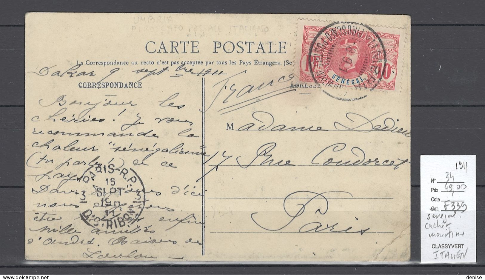 Senegal - CP Pour Paris - 1911 - Cachet Maritime Italien - Transportée Par  L'Umbria - Storia Postale