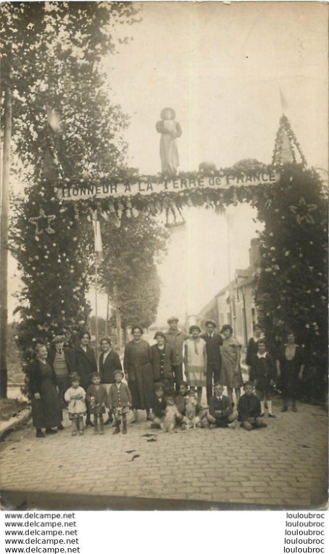 BEAUNE LA ROLANDE CARTE PHOTO HONNEUR A LA TERRE DE FRANCE - Beaune-la-Rolande