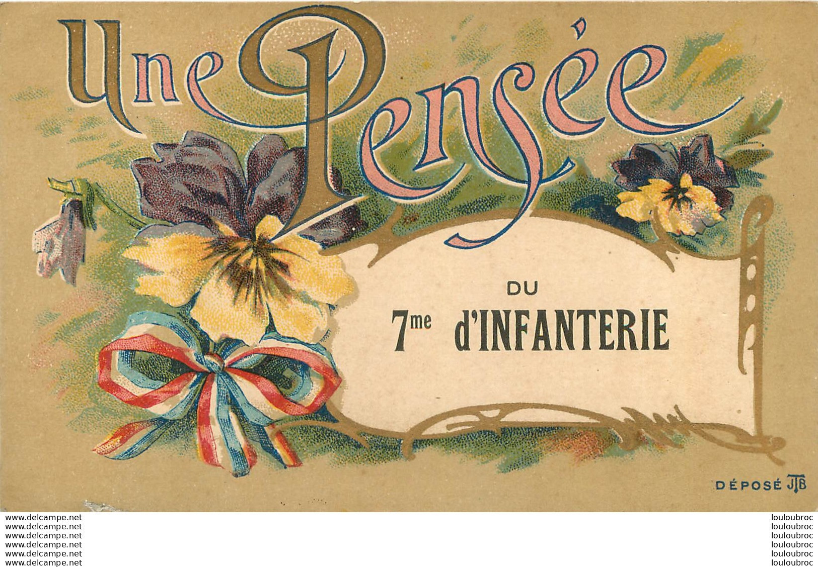 UNE PENSEE DU 7em REGIMENT D'INFANTERIE - Regiments