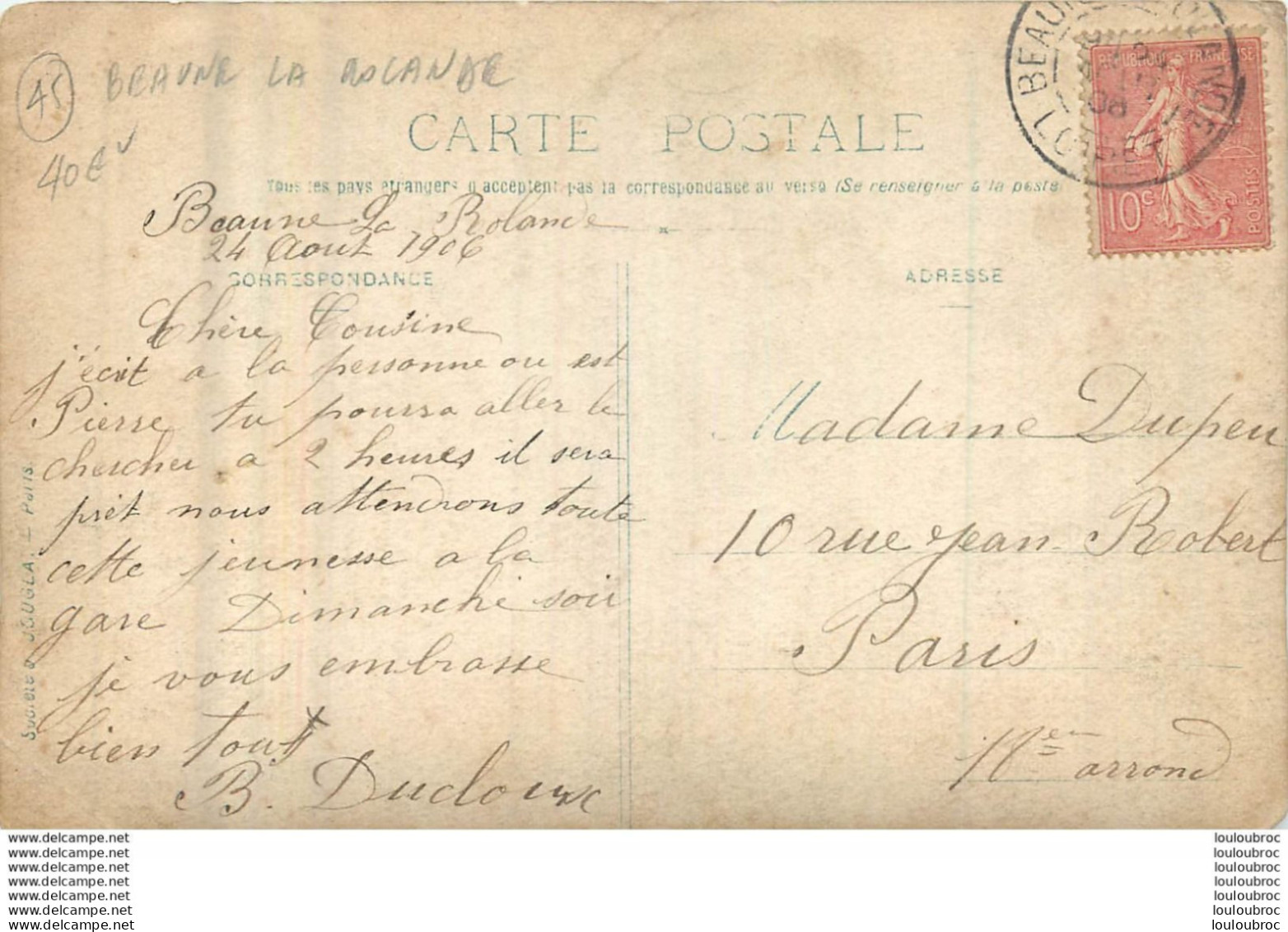 BEAUNE LA ROLANDE  CARTE PHOTO ECRITE EN 08/1906 - Beaune-la-Rolande