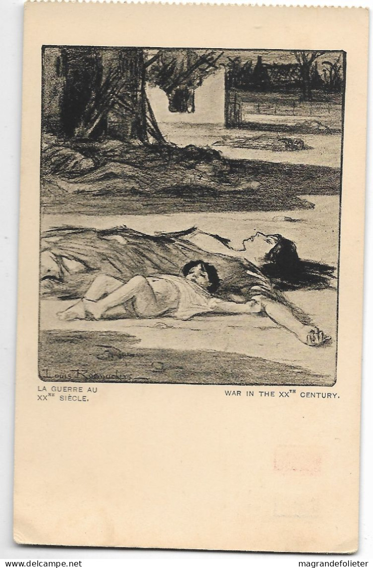 CPA CARTE POSTALE FRANCE LA GUERRE AU XXe SIECLE    CARRICATURE MILITAIRE  ILLUSTRATEUR LOUIS  RAEMAEKERS - Satirisch