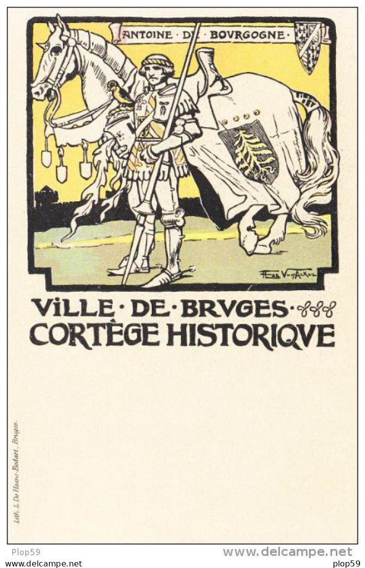 Cpa Ak Pk Lithographie Bruges Brugge Van Acker Cortege Historique Antoine De Bourgogne - Brugge