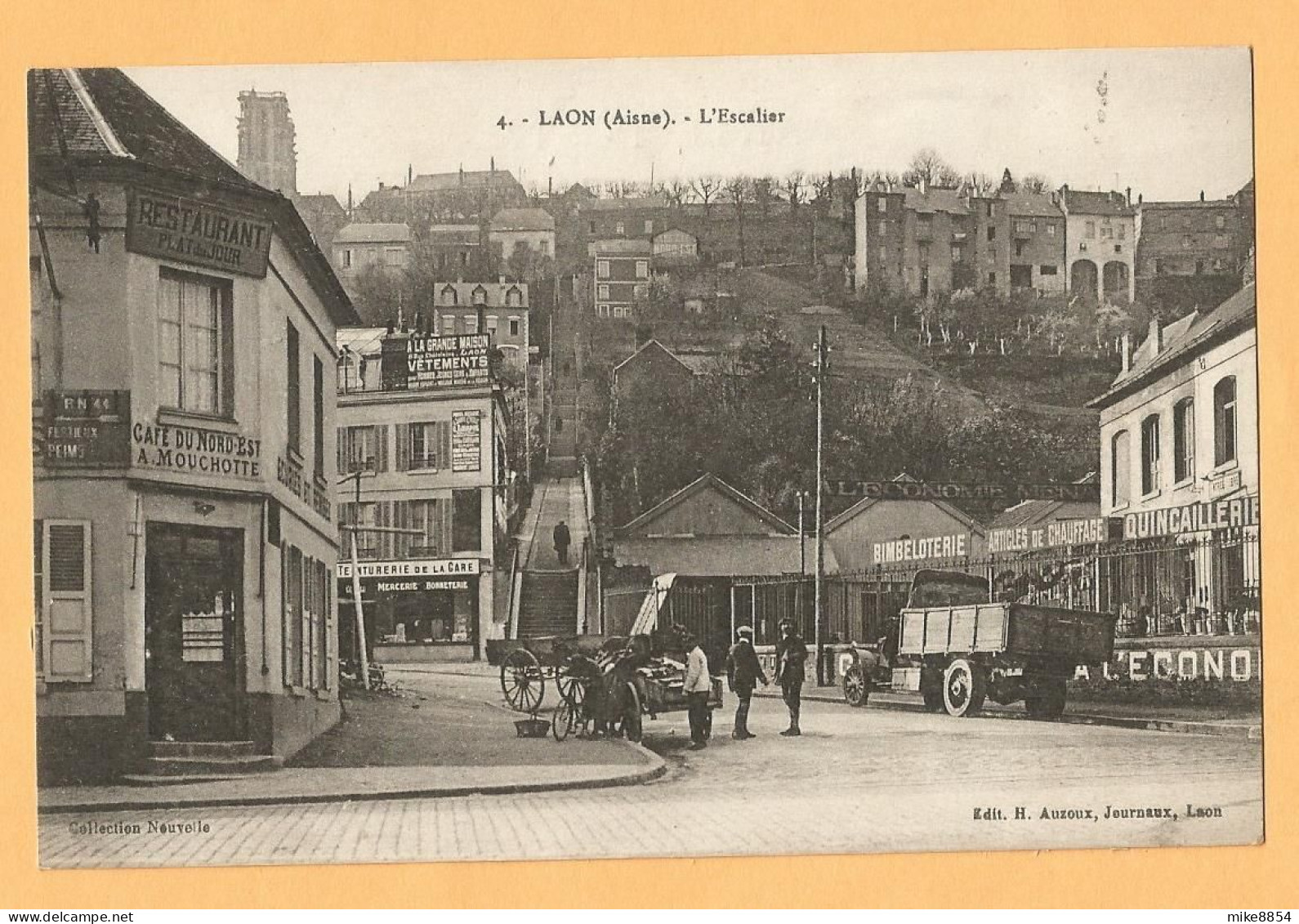 0087  CPA  LAON (Aisne) L'Escalier - Café Du Nord-Est Restaurant -  Quincaillerie -Teinturerie De La Gare - Camion ... - Laon